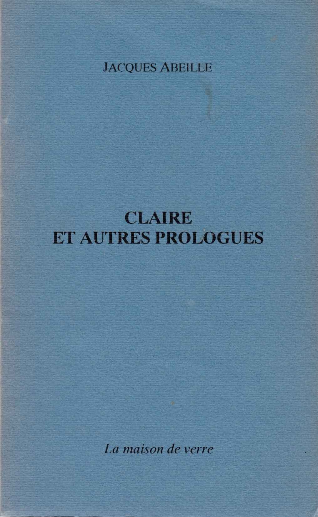 Couverture de Claire et autres prologues